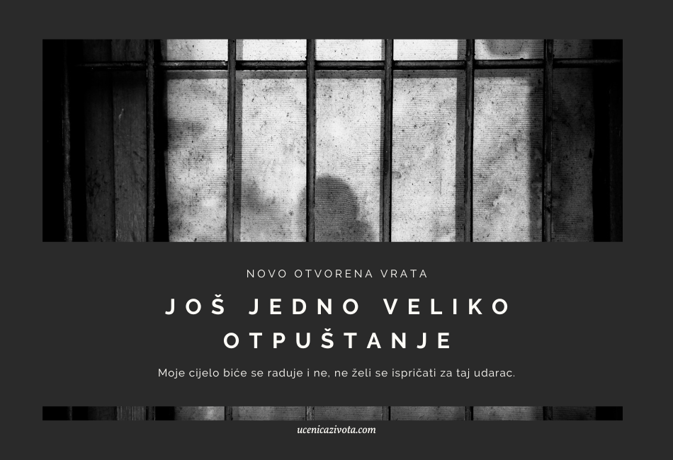 Ucenica Zivota - Još jedno veliko otpuštanje